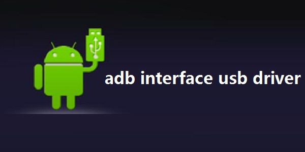 adb interface usb driver 32/64-bit online use web version adb interface usb driver 32/64-bit online use web version