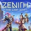 Zenith: The Last City